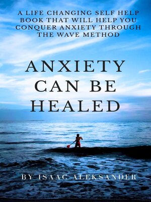 cover image of Anxiety can be healed